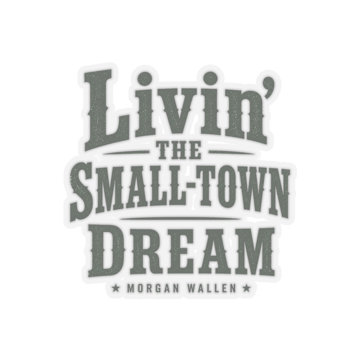 Morgan Wallen "Livin" Sticker - alternate angle 2, merchandise