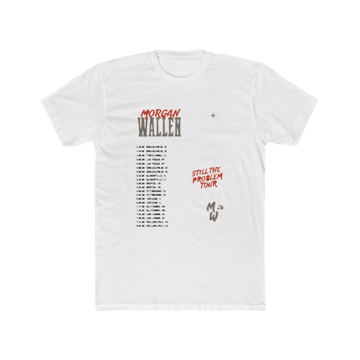 Retro Morgan Wallen Still The Problem Tour 2026 T Shirt - Official t-shirts merchandise